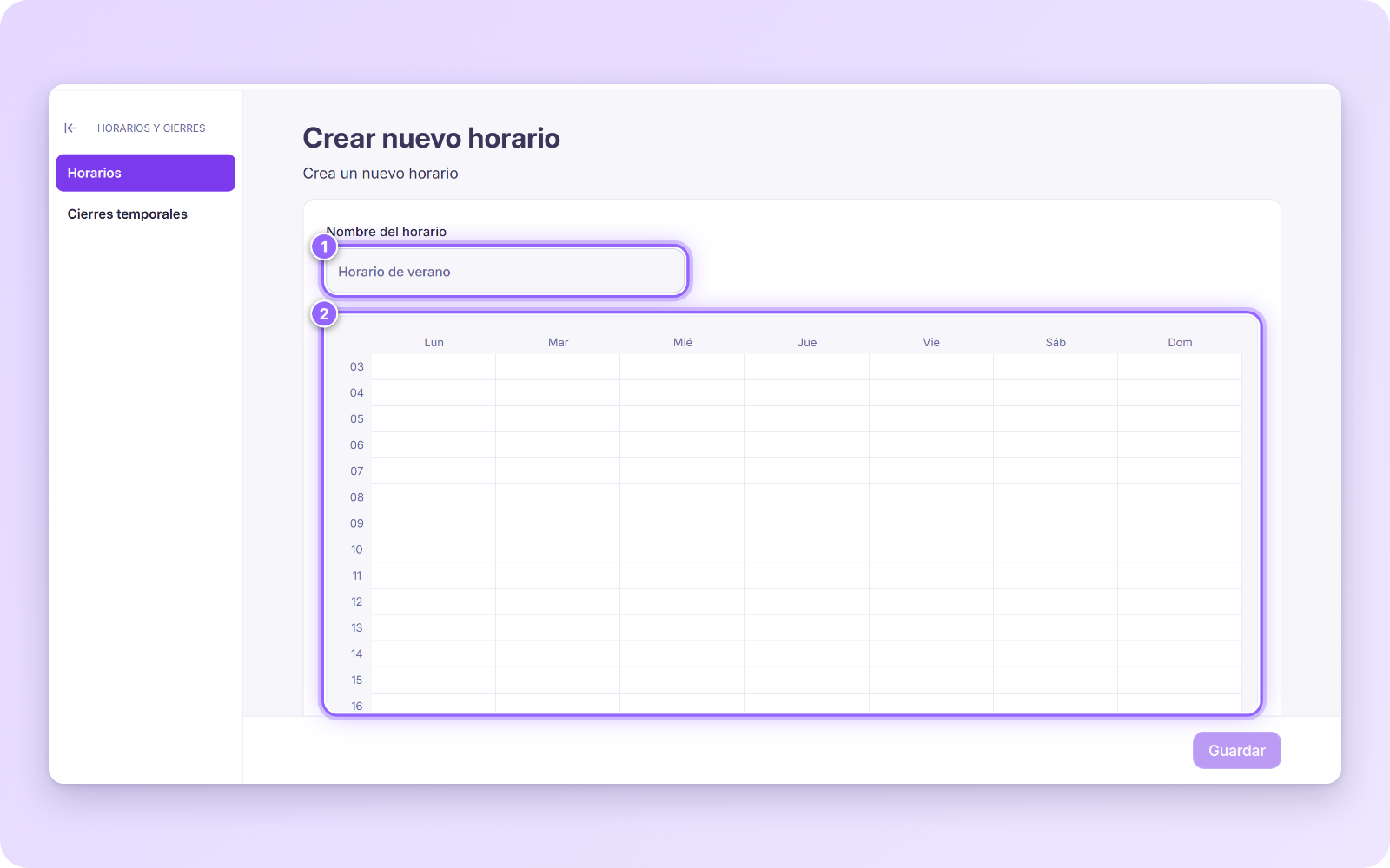 Pantalla Crear nuevo horario con el nombre y la cuadrícula semanal numerados